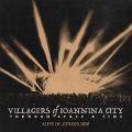 Through Space And Time (Live) - Villagers Of Ioannina City