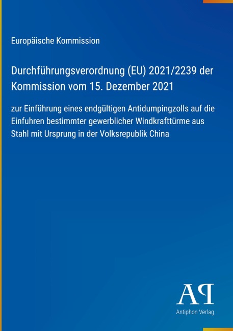 Durchführungsverordnung (EU) 2021/2239 der Kommission vom 15. Dezember 2021 - Europäische Kommission