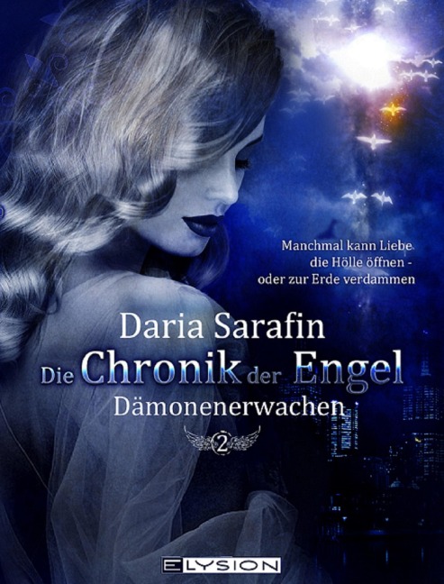 Die Chronik der Engel 2 - Daria Sarafin