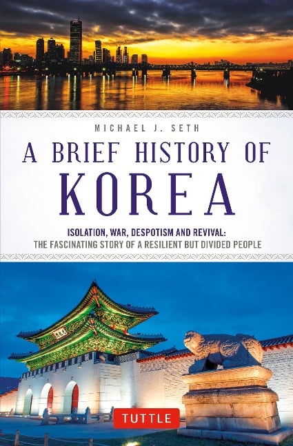 Brief History of Korea - Michael J. Seth