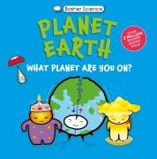 Cover-Bild zum Titel 'Basher Science: Planet Earth' von 'Daniel Gilpin'