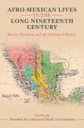 Cover-Bild zum Titel 'Afro-Mexican Lives in the Long Nineteenth Century' von ''