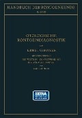 Otologische Röntgendiagnostik - Ernst Mayer, K. Eisinger