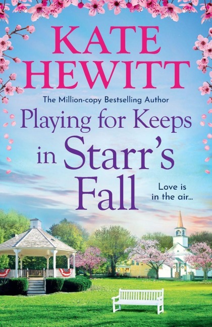 Playing for Keeps in Starr's Fall - Kate Hewitt