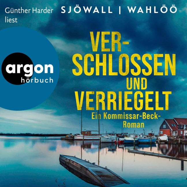 Verschlossen und verriegelt: Ein Kommissar-Beck-Roman - Maj Sjöwall, Per Wahlöö