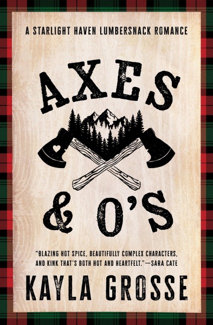 Axes and O's - Kayla Grosse