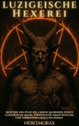 Cover-Bild zum Titel 'Luzigeische Hexerei' von 'Nero Morax, A. I.'