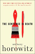 Cover-Bild zum Titel 'The Sentence Is Death' von 'Anthony Horowitz'
