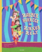 Cover-Bild zum Titel 'Zauberschreck im Zirkuszelt' von 'Martin Fontanellaz'