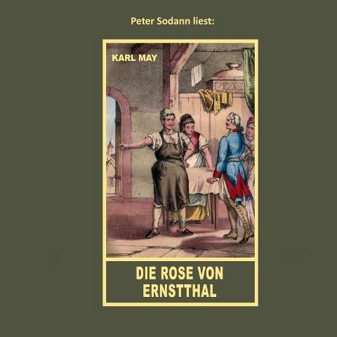 Die Rose von Ernstthal - Karl May