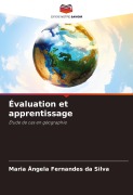 Cover-Bild zum Titel 'Évaluation et apprentissage' von 'Maria Ângela Fernandes Da Silva'