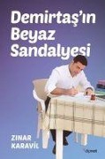 Cover-Bild zum Titel 'Demirtasin Beyaz Sandalyesi' von 'Zinar Karavil'