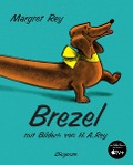 Cover-Bild zum Titel 'Brezel' von 'Margret Rey, Hans Augusto Rey'