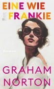 Cover-Bild zum Titel 'Eine wie Frankie' von 'Graham Norton'