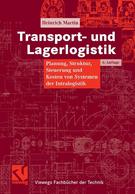 Transport- und Lagerlogistik - Heinrich Martin