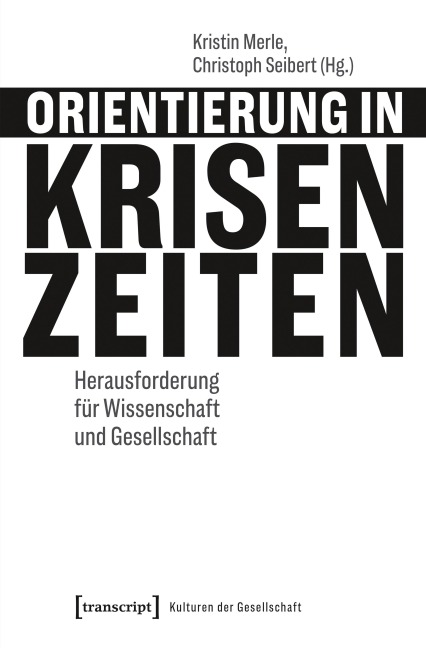 Orientierung in Krisenzeiten - 