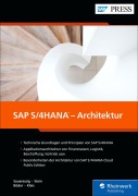 Cover-Bild zum Titel 'SAP S/4HANA - Architektur' von 'Thomas Saueressig, Tobias Stein, Jochen Boeder, Wolfram Kleis'