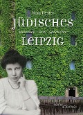 Cover-Bild zum Titel 'Jüdisches Leipzig' von 'Nora Pester'