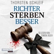 Cover-Bild zum Titel 'Richter sterben besser' von 'Thorsten Schleif'