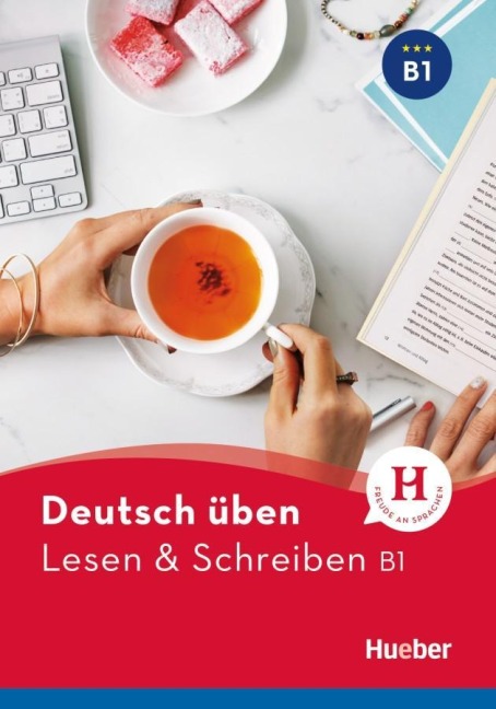 Deutsch üben Lesen & Schreiben B1 - Anneli Billina