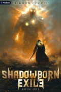 Cover-Bild zum Titel 'Shadowborn Exile' von 'Harmon Cooper'