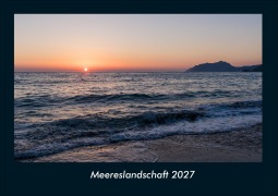 Cover-Bild zum Titel 'Meereslandschaft 2027 Fotokalender DIN A4' von 'Tobias Schmitt, Kevin Heber'