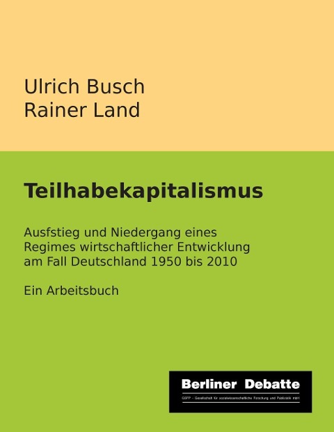 Teilhabekapitalismus - Ulrich Busch, Rainer Land