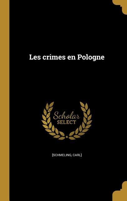 Les crimes en Pologne - 