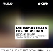 Cover-Bild zum Titel 'Die Immortellen des Dr. Melvin' von 'Hermann Ebeling'