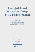 Cover-Bild zum Titel 'Israel, Judah, and Neighboring Groups in the Books of Samuel' von ''
