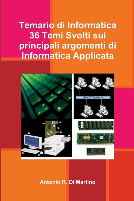 Temario di Informatica - Antonio Rosario Di Martino