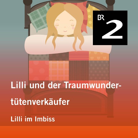 Lilli und der Traumwundertütenverkäufer: Lilli im Imbiss - Manuela Mechtel
