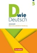 Cover-Bild zum Titel 'D wie Deutsch - Zu allen Ausgaben 5. Schuljahr - Arbeitsheft mit Lösungen' von 'Margret Angel, Mona Miethke-Frahm, Eva Wannemacher, Michaela Krauß, Sandra Heidmann-Weiß'