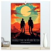 Cover-Bild zum Titel 'Staubige Pfade im Wilden Westen: Ein Jahr voller Abenteuer (hochwertiger Premium Wandkalender 2026 DIN A2 hoch), Kunstdruck in Hochglanz' von 'Artefacti Artefacti'