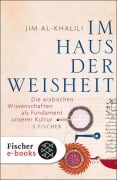 Cover-Bild zum Titel 'Im Haus der Weisheit' von 'Jim Al-Khalili'