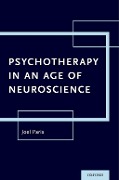 Cover-Bild zum Titel 'Psychotherapy in An Age of Neuroscience' von 'Joel Paris'