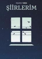 Siirlerim - Mahmut Eren