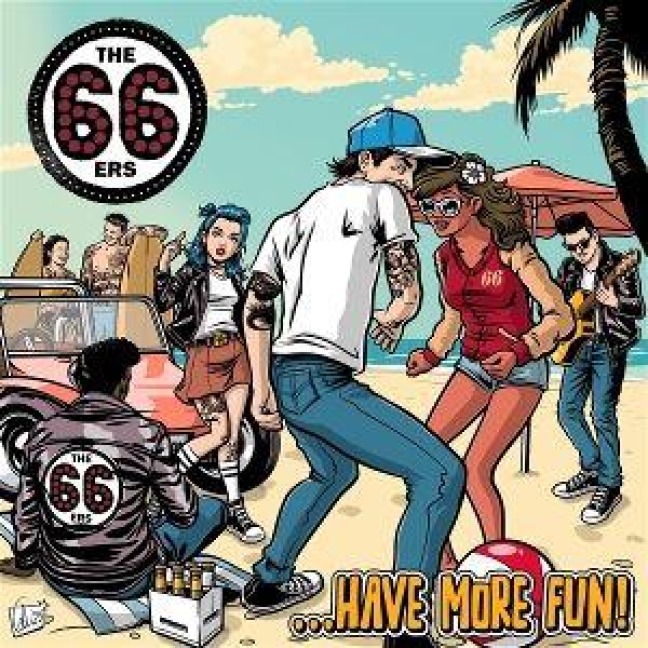 Have More Fun - The 66ers