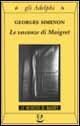 Cover-Bild zum Titel 'Le vacanze di Maigret' von 'Georges Simenon'