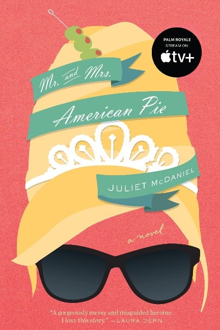 Mr. and Mrs. American Pie - Juliet McDaniel