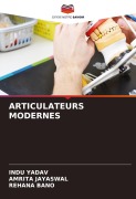 Cover-Bild zum Titel 'ARTICULATEURS MODERNES' von 'Indu Yadav, Amrita Jayaswal, Rehana Bano'