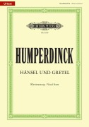 Cover-Bild zum Titel 'Hänsel und Gretel (Oper in 3 Akten)' von 'Engelbert Humperdinck, Adelheid Wette'