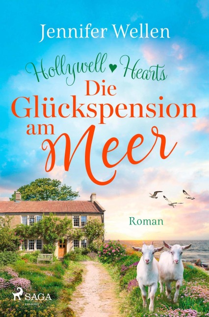 Die Glückspension am Meer - Hollywell Hearts 2 - Jennifer Wellen