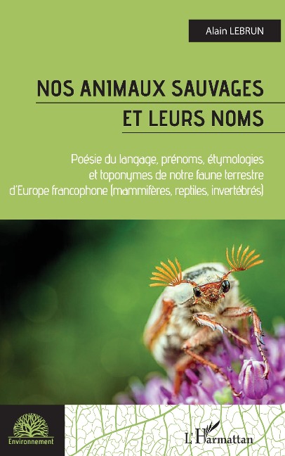 Nos animaux sauvages et leurs noms - Lebrun