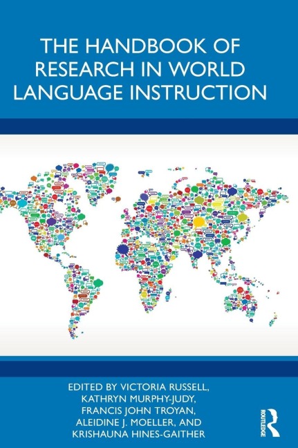 The Handbook of Research in World Language Instruction - 