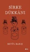 Cover-Bild zum Titel 'Sirke Dükkani' von 'Betül Baris'