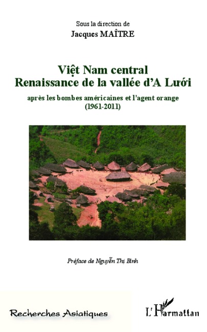 Viêt Nam central Renaissance de la vallée d'A Lu'ó'i - Maitre