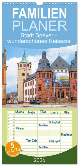 Familienplaner 2026 - Stadt Speyer - wunderschönes Reiseziel mit 5 Spalten (Wandkalender, 21 x 45 cm) CALVENDO - Nina Schwarze