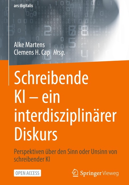 Schreibende KI -- ein interdisziplinärer Diskurs - 