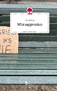 Mikroaggression. Life is a Story - story.one - Bua Melisa